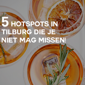 5 hotspots Tilburg